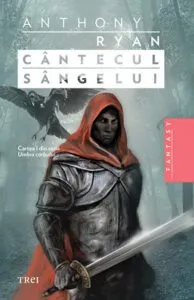 Cantecul sangelui, Umbra corbului, Vol. 1 de Anthony Ryan