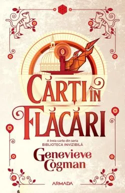 Carti in flacari. Seria Biblioteca invizibila. Vol.3