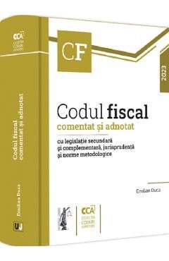 Codul fiscal comentat si adnotat 2023