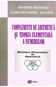 Complemente de aritmetica si teoria elementara a numerelor de Dumitru Busneag