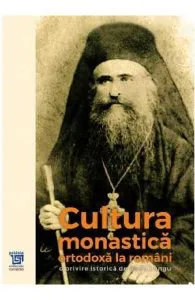 Cultura monastica ortodoxa la romani