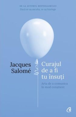 Curajul de a fi tu însuţi
