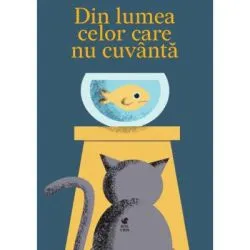 Din lumea celor care nu cuvanta de Emil Garleanu
