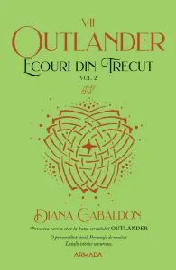 Ecouri din trecut. Vol. II de Diana Gabaldon