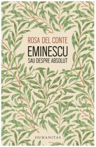 Eminescu sau despre absolut