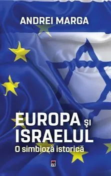 Europa si Israelul. O simbioza istorica de Andrei Marga