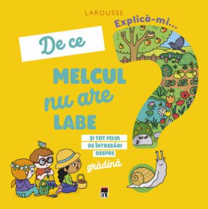 Explica-mi de ce melcul nu are labe