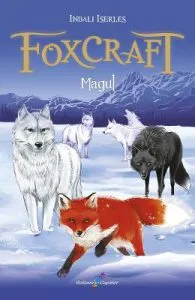 Foxcraft Vol.3: Magul de Inbali Iserles