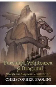 Furculita, Vrajitoarea si Dragonul Vol.1 de Christopher Paolini