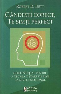 Gandeste corect, te simti perfect