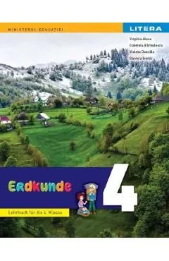 Geografie - Clasa 4 - Manual in limba germana de Virginia Alexe