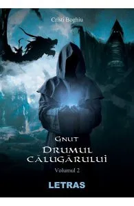 Gnut. drumul calugarului de Cristi Boghiu
