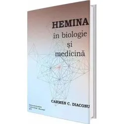 Hemina in biologie si medicina de Carmen C Diaconu