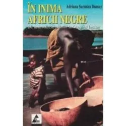 In inima Africii negre de Adriana Sarmiza Dumay