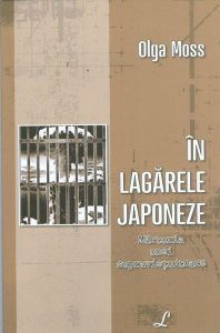 În lagărele japoneze. Mărturia unei supraviețuitoare