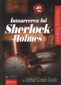 Intoarcerea lui Sherlock Holmes, Vol. 2 de Arthur Conan Doyle