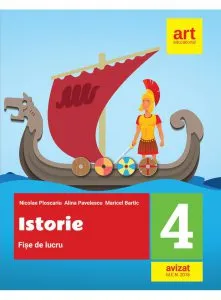 ISTORIE. Fise de lucru. Clasa a IV-a de Nicolae Ploscariu
