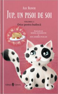 Jup, un pisoi de soi - vol II - Totul pentru budinca