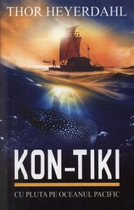 Kon-Tiki. Cu pluta pe Oceanul Pacific