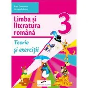 Limba si literatura romana. Caiet de activitati. Clasa a 3-a de Iliana Dumitrescu