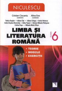 Limba si literatura romana clasa a VI-a. Teorie, modele, exercitii