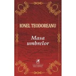 Masa umbrelor de Ionel Teodoreanu