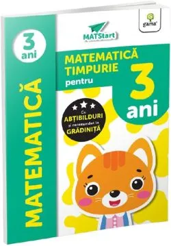 Matematica timpurie pentru 3 ani. Matstart de Anonim