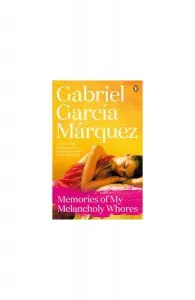 Memories of My Melancholy Whores de Gabriel Garcia Marquez