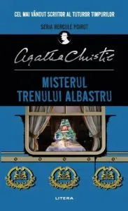 Misterul trenului albastru de Agatha Christie