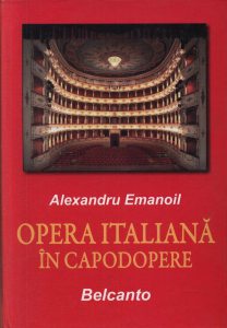 Opera italiana in capodopere. Belcanto