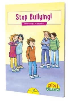 Pixi Stie-Tot. Stop bullying!