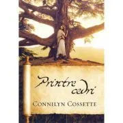 Printre cedri. Seria Casa legamantului, volumul 1 de Connilyn Cossette