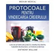 Protocoale pentru vindecarea creierului. Medium Medical de Anthony William