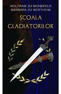 Scoala gladiatorilor
