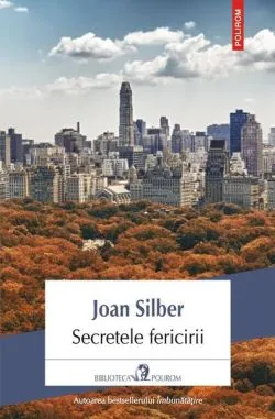 Secretele fericirii de Veronica D. Niculescu