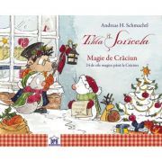 Tilda Soricela. Magie de Craciun. Calendar