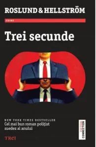 Trei secunde de Anders Roslund