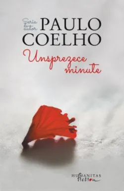 Unsprezece minute - Paulo Coelho de Paulo Coelho