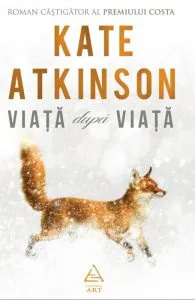 Viata dupa viata de Kate Atkinson