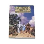 Vrajitorul din Oz (Colectia Cartile de aur ale copilariei) de Frank L. Baum