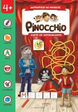 Activitati de poveste. Pinocchio. Carte cu autocolante de Anonim