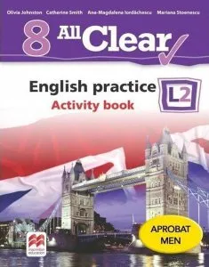 All Clear. English practice. Activity book. L2. Lecția de engleză. Clasa a VIII-a