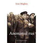 Anonimul rus de Ioan Meghea