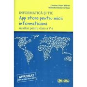 App store pentru micii informaticieni. Auxiliar pentru clasa a 5-a. Informatica si TIC