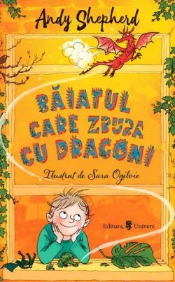 Băiatul care zbura cu dragoni (Vol. 3) de Andy Sheperd