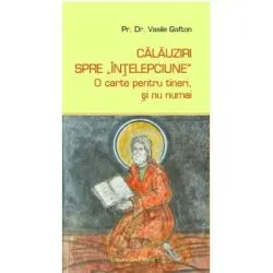 Calauziri spre intelepciune de Vasile Gafton