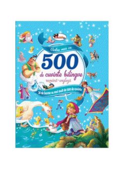 Cartea mea cu 500 de cuvinte bilingve (română-engleză)