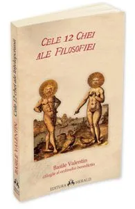 Cele 12 chei ale filosofiei de Basile Valentin