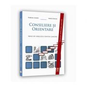 Consiliere si Orientare. Ghid de educatie pentru cariera