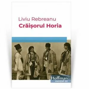 Craisorul Horia de Liviu Rebreanu